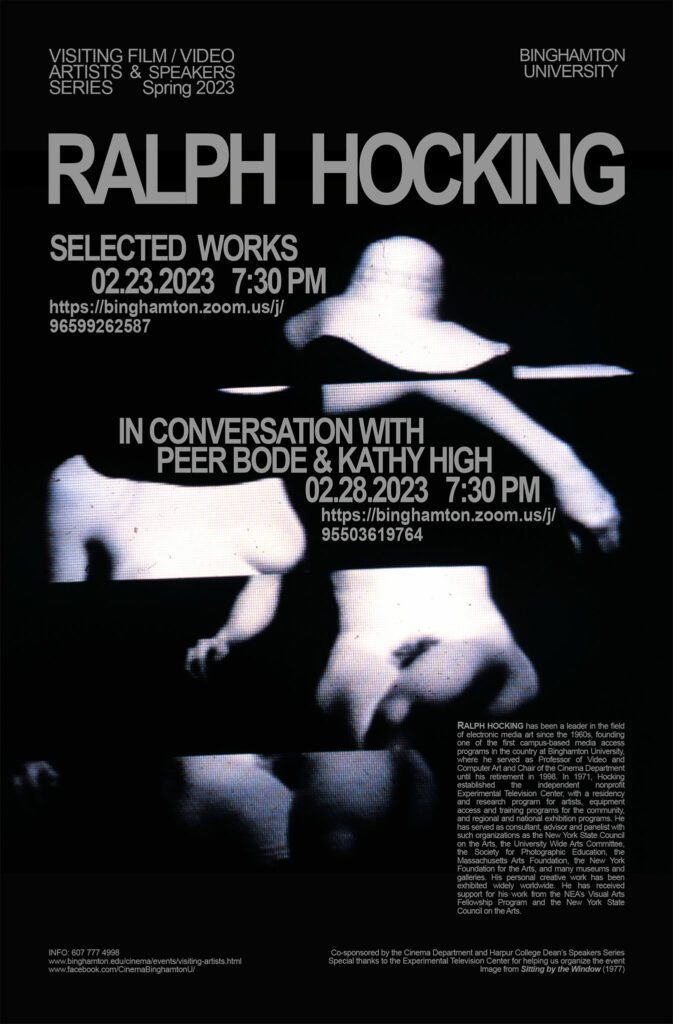 Binghamton University poster: Ralph Hocking, Selected Works, February 23, 2023, and a conversation with Peer Bode and Kathy High, February 28, 2023